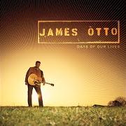 Der musikalische text MISS TEMPTATION von JAMES OTTO ist auch in dem Album vorhanden Days of our lives (2004)