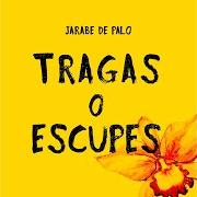 Der musikalische text VUELVO von JARABE DE PALO ist auch in dem Album vorhanden Tragas o escupes (2020)