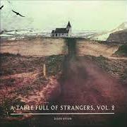 Der musikalische text WILD AND FREE von JASON UPTON ist auch in dem Album vorhanden A table full of strangers, vol. 2 (2018)