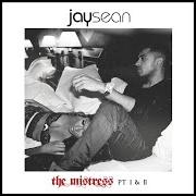 Der musikalische text PYRITE von JAY SEAN ist auch in dem Album vorhanden The mistress ii (2014)