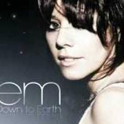 Der musikalische text I WANT YOU TO... von JEM ist auch in dem Album vorhanden Down to earth (2008)