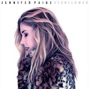 Der musikalische text STARFLOWER von JENNIFER PAIGE ist auch in dem Album vorhanden Starflower (2017)