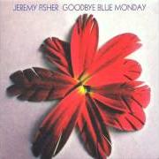 Der musikalische text SULA von JEREMY FISHER ist auch in dem Album vorhanden Goodbye blue monday (2007)