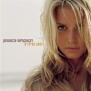 Der musikalische text MY WAY HOME von JESSICA SIMPSON ist auch in dem Album vorhanden In this skin (2003)