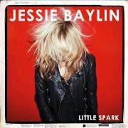 Der musikalische text THE WINDS von JESSIE BAYLIN ist auch in dem Album vorhanden Little spark (2012)