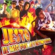 Der musikalische text VIA DI QUA von JESTO ist auch in dem Album vorhanden Il mio primo e ultimo disco (2005)