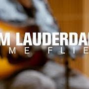 Der musikalische text IF THE WORLD'S STILL HERE TOMORROW von JIM LAUDERDALE ist auch in dem Album vorhanden Time flies (2018)