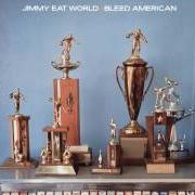 Der musikalische text YOUR HOUSE von JIMMY EAT WORLD ist auch in dem Album vorhanden Bleed american (2001)