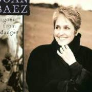 Der musikalische text MERCY BOUND von JOAN BAEZ ist auch in dem Album vorhanden Gone from danger (1997)
