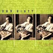 Der musikalische text HANGIN' AROUND HERE von JOHN HIATT ist auch in dem Album vorhanden The tiki bar is open (2001)
