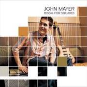 Der musikalische text CLARITY von JOHN MAYER ist auch in dem Album vorhanden Heavier things (2005)