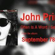 Der musikalische text PRETTY GOOD von JOHN PRINE ist auch in dem Album vorhanden September 78 (2017)