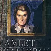 Der musikalische text POUR L'AMOUR von JOHNNY HALLYDAY ist auch in dem Album vorhanden Hamlet (1976)
