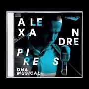 Der musikalische text AMOR ATÉ O FIM von ALEXANDRE PIRES ist auch in dem Album vorhanden Dna musical (2017)
