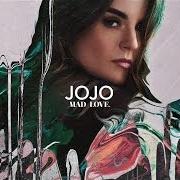 Der musikalische text HONEST von JOJO ist auch in dem Album vorhanden Mad love (2016)