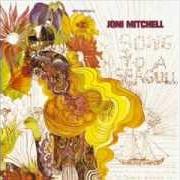 Der musikalische text THE PIRATE OF PENANCE von JONI MITCHELL ist auch in dem Album vorhanden Song to a seagull (joni mitchell) (1968)