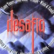 Der musikalische text MIRALOS von ALEXIS Y FIDO ist auch in dem Album vorhanden Desafio (2005)
