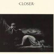 Der musikalische text THE ETERNAL von JOY DIVISION ist auch in dem Album vorhanden Closer (1980)
