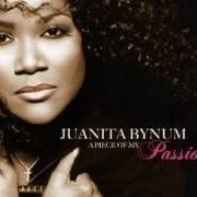 Der musikalische text JESUS, WHAT A WONDER von JUANITA BYNUM ist auch in dem Album vorhanden A piece of my passion (2006)