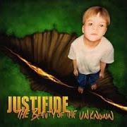 Der musikalische text SOMEONE TO BLAME von JUSTIFIDE ist auch in dem Album vorhanden The beauty of the unknown (2002)