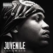 Der musikalische text AROUND THE WAY von JUVENILE ist auch in dem Album vorhanden Reality check (2006)