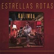 Der musikalische text ESTRELLAS ROTAS von KALIMBA ist auch in dem Album vorhanden Cena para desayunar (2014)