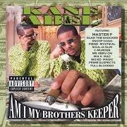 Der musikalische text NO TURNIN BACK von KANE & ABEL ist auch in dem Album vorhanden Am i my brothers keeper (1998)