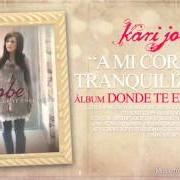 Der musikalische text VUELVO A TUS PIES von KARI JOBE ist auch in dem Album vorhanden Donde te encuentro (2012)