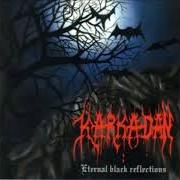 Der musikalische text REQUIEM OF YEARNING von KARKADAN ist auch in dem Album vorhanden Eternal black reflections (2002)