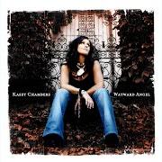 Der musikalische text FOLLOW YOU HOME von KASEY CHAMBERS ist auch in dem Album vorhanden Wayward angel (2004)