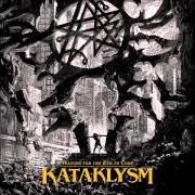 Der musikalische text EMPIRE OF DIRT von KATAKLYSM ist auch in dem Album vorhanden Waiting for the end to come (2013)