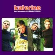 Der musikalische text COPENHAGUE von KATERINE ist auch in dem Album vorhanden Mes mauvaises fréquentations (1996)