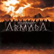Der musikalische text ARMADA von KEEP OF KALESSIN ist auch in dem Album vorhanden Armada (2006)