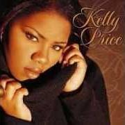 Der musikalische text YOU SHOULD'VE TOLD ME von KELLY PRICE ist auch in dem Album vorhanden Mirror mirror (2000)