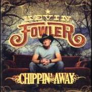 Der musikalische text KNOCKED UP von KEVIN FOWLER ist auch in dem Album vorhanden Chippin' away (2011)