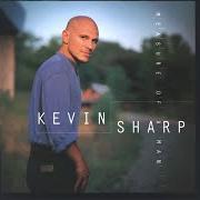 Der musikalische text SHE JUST HAS TO BE MINE von KEVIN SHARP ist auch in dem Album vorhanden Love is (1998)