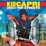 Der musikalische text OUTRO von KID CAPRI ist auch in dem Album vorhanden Soundtrack to the streets (1998)