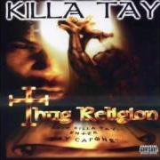 Der musikalische text UNDER PRESSURE von KILLA TAY ist auch in dem Album vorhanden Thug religion (2001)