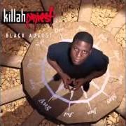 Der musikalische text DO YOU WANT IT von KILLAH PRIEST ist auch in dem Album vorhanden Black august (2003)
