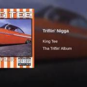 Der musikalische text JUST FLAUNTIN' von KING TEE ist auch in dem Album vorhanden Tha triflin' album (1993)