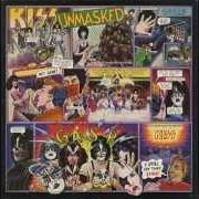 Der musikalische text YOU'RE ALL THAT I WANT von KISS ist auch in dem Album vorhanden Unmasked (1980)