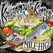 Der musikalische text GET OUT THE WAY von KOTTONMOUTH KINGS ist auch in dem Album vorhanden Mile high (2012)
