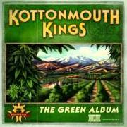 Der musikalische text TIME von KOTTONMOUTH KINGS ist auch in dem Album vorhanden The green album (2008)
