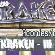 Der musikalische text LAGRIMAS DE FUEGO von KRAKEN ist auch in dem Album vorhanden Kraken iii (1990)