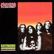 Der musikalische text SOME PAIN WILL LAST von KREATOR ist auch in dem Album vorhanden Extreme aggression (1989)