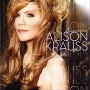 Der musikalische text MAYBE von ALISON KRAUSS ist auch in dem Album vorhanden Forget about it (1999)