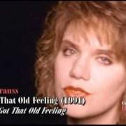 Der musikalische text IT'S OVER von ALISON KRAUSS ist auch in dem Album vorhanden I've got that old feeling (1990)