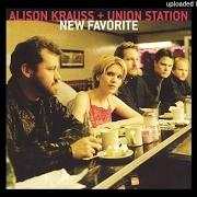 Der musikalische text TAKE ME FOR LONGING von ALISON KRAUSS ist auch in dem Album vorhanden New favorite (2001)