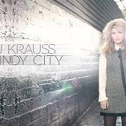 Der musikalische text RIVER IN THE RAIN von ALISON KRAUSS ist auch in dem Album vorhanden Windy city (2017)