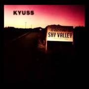 Der musikalische text SPACE CADET von KYUSS ist auch in dem Album vorhanden Welcome to sky valley (1994)